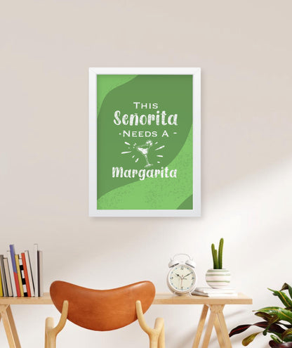 This Señorita needs a Margarita, quirky illustration Frame, wall decor